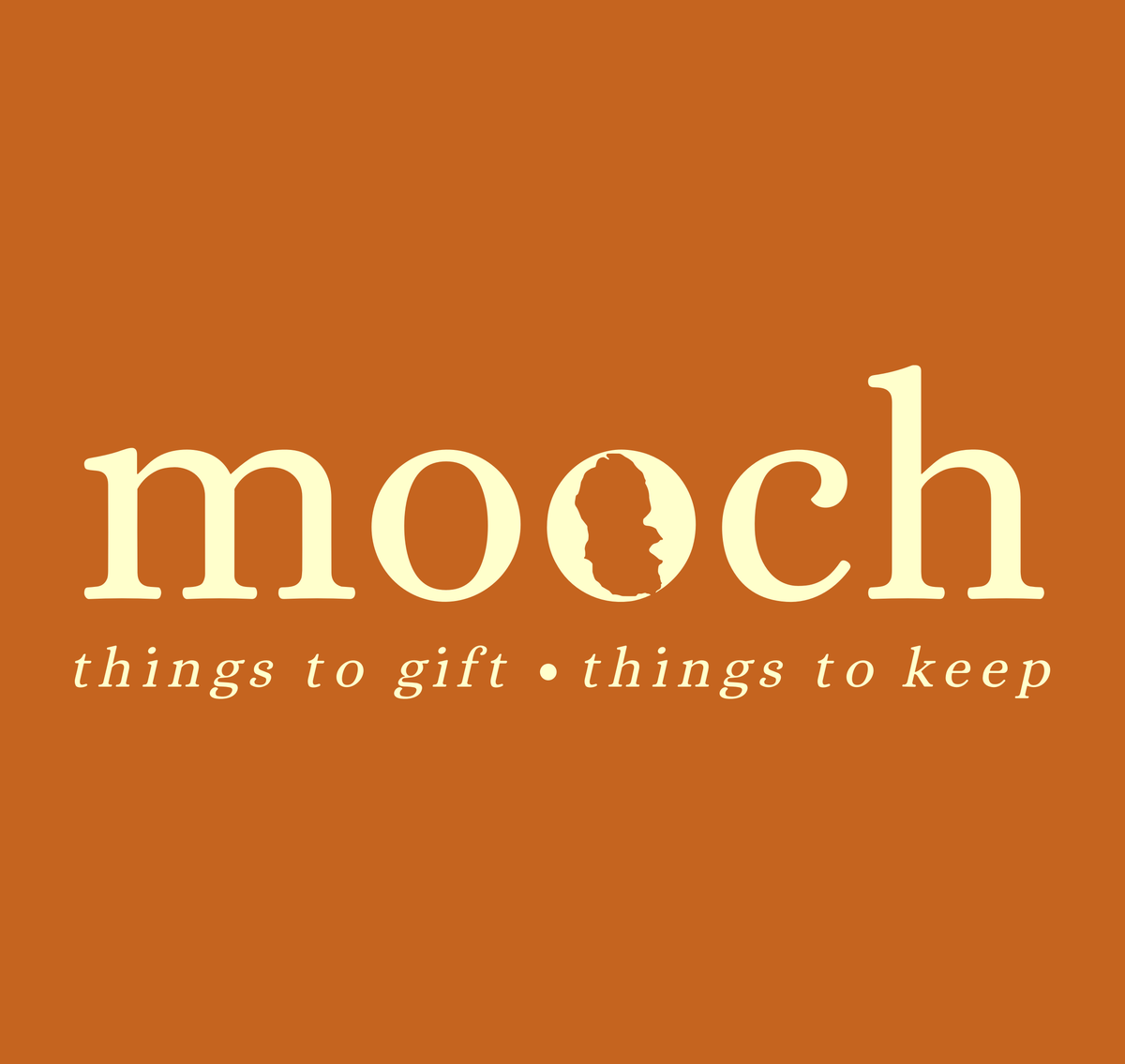 The image has the word "mooch:" in large orange text, with the tagline "things to gift. things to keep." written below in smaller orange text on a light background.