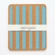 A stack of four rectangular Blue Candy Stripe Cork Placemats with blue vertical stripes, held together by a paper band labeled “CORK PLACEMATS.”