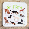 Sarah Edmonds Sniffers Dog Coaster – illustrated design